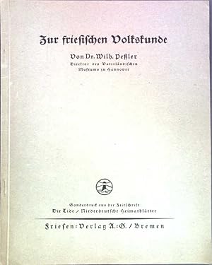 Image du vendeur pour Zur friesischen Volkskunde; Sonderdruck aus der Zeitschrift: Die Tide, Niederdeutsche Heimatbltter; mis en vente par books4less (Versandantiquariat Petra Gros GmbH & Co. KG)