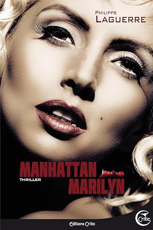 Bild des Verkufers fr Manhattan Marilyn zum Verkauf von Chapitre.com : livres et presse ancienne