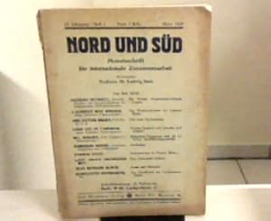 Seller image for Nord und Sd Monatsschrift fr internationale Zusammenarbeit, 52. Jhrg., Heft 3. Mrz 1929 for sale by Zellibooks. Zentrallager Delbrck