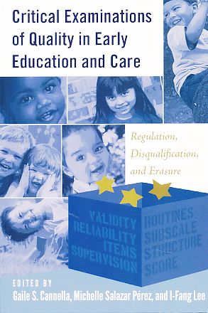 Seller image for Critical Examinations of Quality in Early Education and Care. Regulation, Disqualification, and Erasure. Childhood Studies 3. for sale by Fundus-Online GbR Borkert Schwarz Zerfa