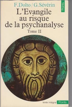 Seller image for L'vangile au risque de la psychanalyse tome deuxime for sale by crealivres