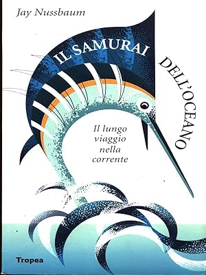 Seller image for Il samurai dell'oceano for sale by Librodifaccia