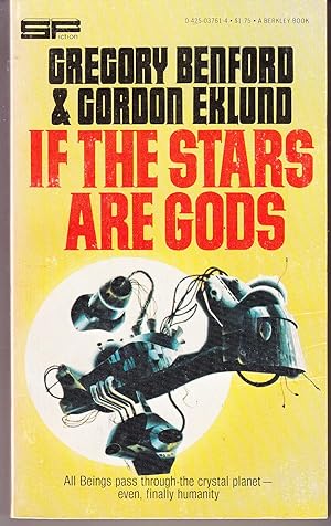 Seller image for If the Stars are Gods for sale by John Thompson