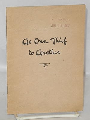 Seller image for As one thief to another for sale by Bolerium Books Inc.