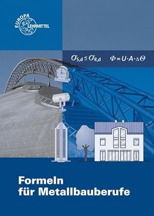 Bild des Verkufers fr Formeln fr Metallbauberufe zum Verkauf von unifachbuch e.K.