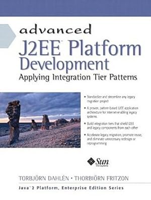 Bild des Verkufers fr Advanced J2ee Platform Development: Applying Integration Tier Patterns zum Verkauf von unifachbuch e.K.