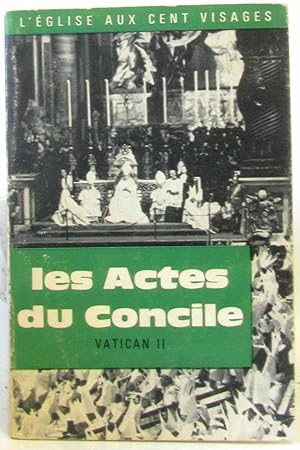 Seller image for L'glise aux cent visages nr. 16 -Les actes du Concile - Vatican II tome premier for sale by crealivres