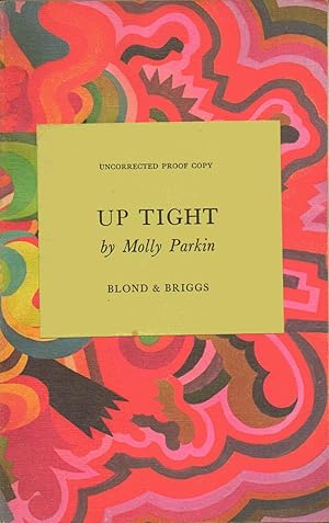 Seller image for Up Tight ------------- BOOK PROOF. for sale by SAVERY BOOKS