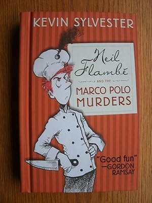 Neil Flambe and the Marco Polo Murders