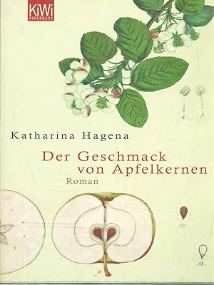 Seller image for Der Geschmack von Apfelkernen for sale by Librodifaccia