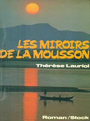 Seller image for les miroirs de la mousson for sale by Librodifaccia