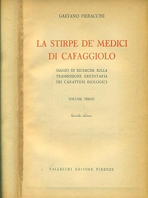Seller image for La stirpe de' Medici di Cafaggiolo for sale by Librodifaccia