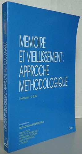 Imagen del vendedor de Mmoire et vieillissement : approche mthodologique a la venta por Librairie Thot