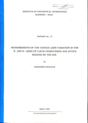 Seller image for Measurements of the Center-Limb Variation in the H- and K-Lines of CaII in undisturbed and active Regions on the Sun. for sale by Antiquariat am Flughafen