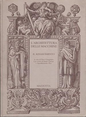 Seller image for Il Rinascimento.: Scritti di Dante Giacosa e Agnoldomenico Pica. L'architettura delle macchine. for sale by Studio Bibliografico Adige
