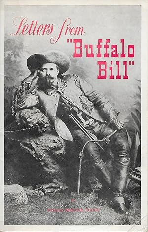 Imagen del vendedor de Letters from " Buffalo Bill ". a la venta por Librairie Les Autodidactes - Aichelbaum