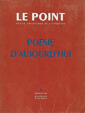 LE POINT. Revue artistique et littéraire. Numéro spécial : Poésie d'aujourd'hui.