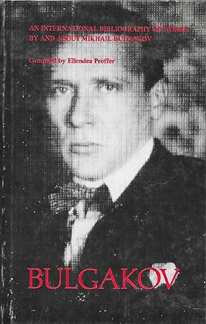 An International Bibliography of Works by and about Mikhail Bulgakov.