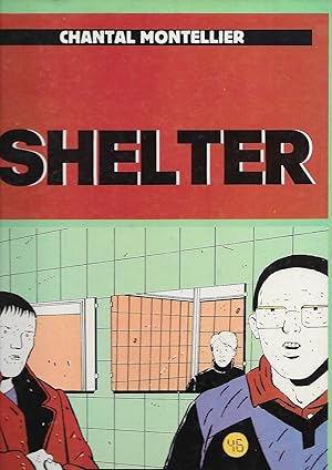 Shelter.