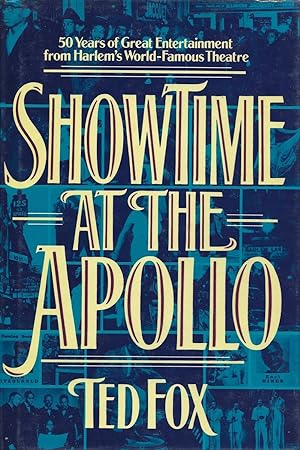 Bild des Verkufers fr Showtime at the Apollo. 50 Years of Great Entertainment from Harlem's World-Famous Theatre. zum Verkauf von Librairie Les Autodidactes - Aichelbaum