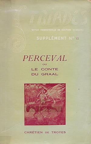 Perceval ou Le conte du Graal.