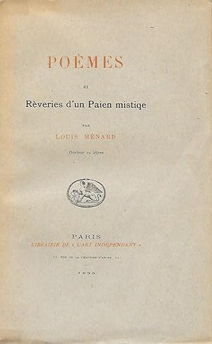 Poèmes et Rèveries d'un Paien mistiqe.