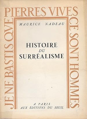 Histoire du surréalisme.