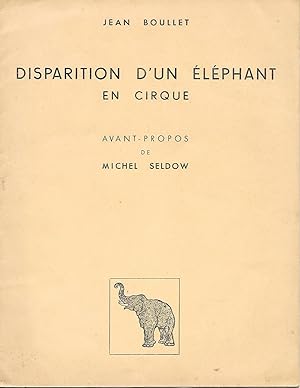 Disparition d'un éléphant en cirque.
