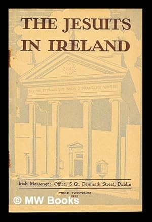Image du vendeur pour The Jesuits in Ireland mis en vente par MW Books