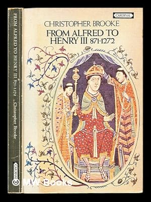 Seller image for From Alfred to Henry III, (871-1272) for sale by MW Books