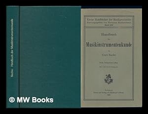 Image du vendeur pour Handbuch der Musikinstrumentenkunde / von Curt Sachs mis en vente par MW Books