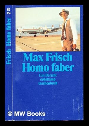 Bild des Verkufers fr Homo faber : ein Bericht zum Verkauf von MW Books