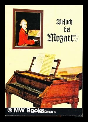 Imagen del vendedor de Besuch bei Mozart a la venta por MW Books