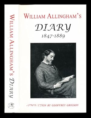Seller image for William Allingham's diary, (1847-1889) / [edited by H. Allingham and D. Radford ; introduction by Geoffrey Grigson] for sale by MW Books