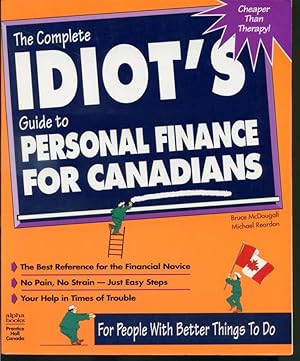 Imagen del vendedor de The Complete Idiot's Guide to Personal Finance for Canadians a la venta por Librairie Le Nord