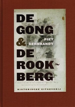 Bild des Verkufers fr De gong en de rookberg. Intrigerende materie van H.H. ter Balkt en Jacques Hamelink. isbn 9789065540362 zum Verkauf von Frans Melk Antiquariaat