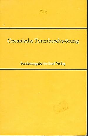 Bild des Verkufers fr Ozeanische Totenbeschwrung. Neunundzwanzig Bildtafeln. Ausgewhlt und herausgegeben von Georges Schlocker. zum Verkauf von Versandantiquariat Alraune