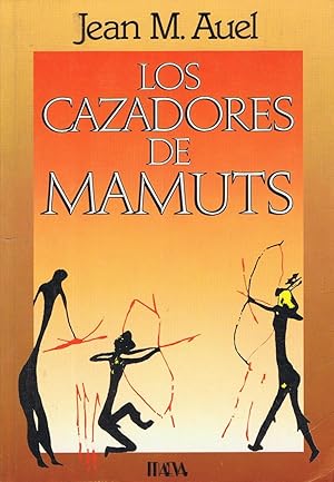 Seller image for LOS CAZADORES DE MAMUTS for sale by Librera Torren de Rueda