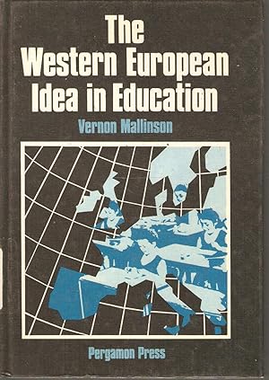 Seller image for The Western European Idea in Education for sale by Snookerybooks