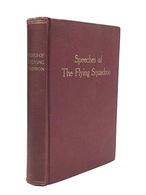 Bild des Verkufers fr SPEECHES OF THE FLYING SQUADRON zum Verkauf von johnson rare books & archives, ABAA