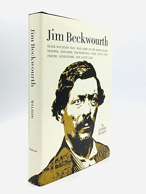 Imagen del vendedor de JIM BECKWOURTH: Black Mountain Man and War Chief of the Crows a la venta por johnson rare books & archives, ABAA