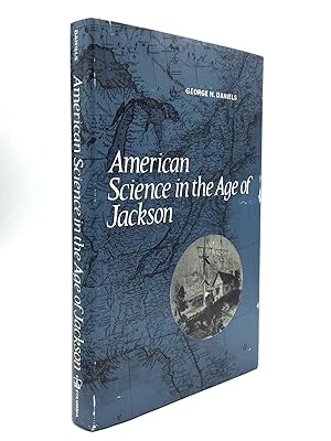Seller image for AMERICAN SCIENCE IN THE AGE OF JACKSON for sale by johnson rare books & archives, ABAA