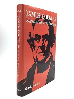 Seller image for JAMES DOUGLAS: Servant of Two Empires for sale by johnson rare books & archives, ABAA