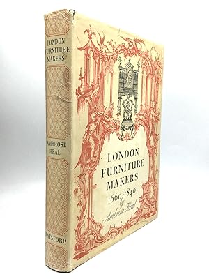 Bild des Verkufers fr THE LONDON FURNITURE MAKERS: From the Restoration to the Victorian Era, 1660-1840 zum Verkauf von johnson rare books & archives, ABAA