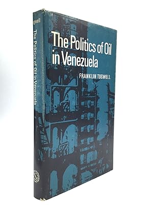 Seller image for THE POLITICS OF OIL IN VENEZUELA for sale by johnson rare books & archives, ABAA