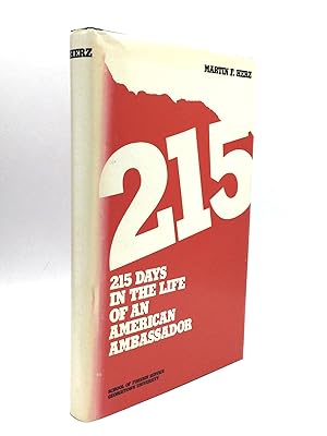 Imagen del vendedor de 215 DAYS IN THE LIFE OF AN AMERICAN AMBASSADOR (Diary Notes from Sofia, Bulgaria) a la venta por johnson rare books & archives, ABAA