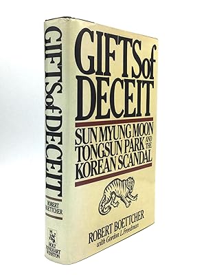 Seller image for GIFTS OF DECEIT: Sun Myung Moon, Tongsun Park, and the Korean Scandal for sale by johnson rare books & archives, ABAA