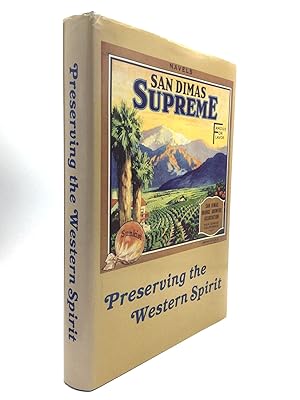 Seller image for SAN DIMAS: Preserving the Western Spirit for sale by johnson rare books & archives, ABAA