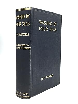 WASHED BY FOUR SEAS: An English Officer's Travels in the Near East
