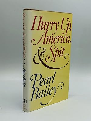 Seller image for HURRY UP, AMERICA, & SPIT for sale by johnson rare books & archives, ABAA